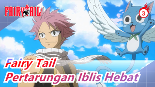 Fairy Tail|Pertempuran terakhir untuk bertahan hidup dari Evolusi Pertarungan Iblis Hebat!_3