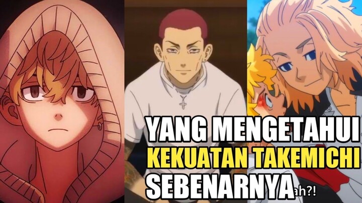 YANG MENGETAHUI KEKUATAN TAKEMICHI - TOKYO REVENGERS