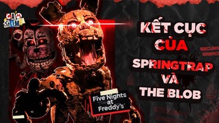 Phân Tích Game FNAF Security Breach: Kết cục nào cho Springtrap và The Blob | Cảm Game