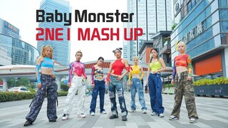 【一镜到底】成都街头2NE1 MASH UP舞蹈翻跳 Baby Monster