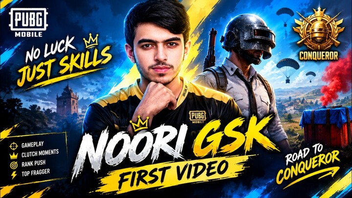 First Upload, 🇵🇰 Gameplay👑 NOORI GSK Official First Video | No Luck, Just Skills 🔥.