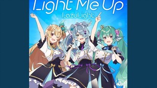【Lazulight 2nd Anniversary Song】Light Me Up【Elira/Finana/Pomu/NIJISANJI EN】