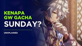 Yap Gw Baru Upload Video Gacha Sunday | Honkai Star Rail