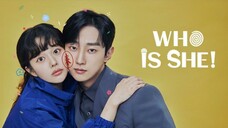 Wh0 Is She [2024] Ep 1 Sub Indo