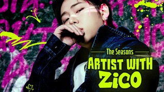 The seasons artist with zico episode 10