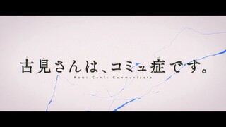 Ep_2 Komi-san wa, Comyushou desu Sub Indo