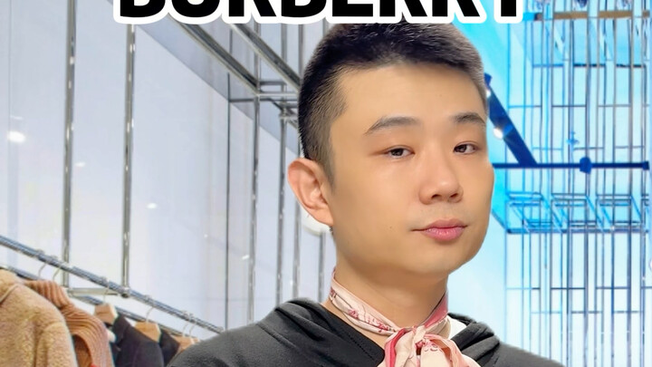 When You Come to Burberry in Shanghai (Adapted from a Netizen’s True Experience)