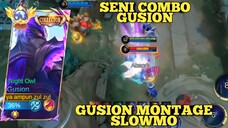 seni bermain gusion ~ gusion montage slowmo