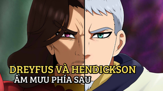 Hendrickson va Dreyfus - Âm mưu phía sau - Tập 27 - SS1