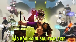Hắc Bộc Ngưu Sau Time Skip | Black Clover