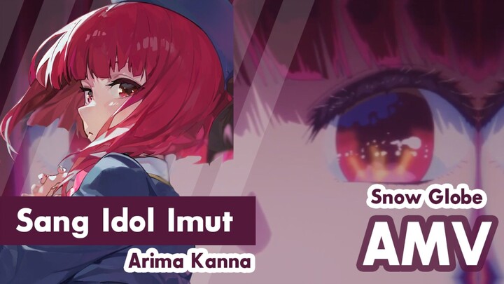 Sang Idol Imut Arima Kana ( Amv )