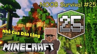 Dân Làng May Mắn Có Được Ngôi Nhà Siêu Tiên Nghi - Minecraft Survival #25