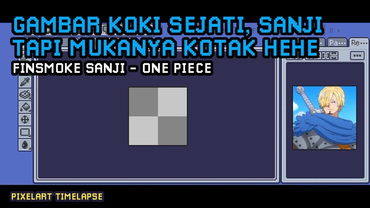 Gambar Koki Sejati, Sanji Tapi Mukanya Kotak Hehe | Finsmoke Sanji - One Piece | Pixel Art Timelapse