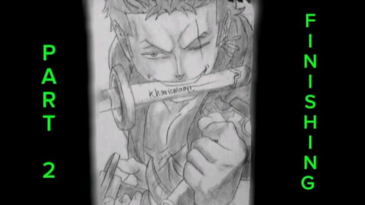 PART 2(arsir): Menggambar Roronoa Zoro-one piece