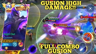 GUSION HIGH DAMAGE!! FULL COMBO GUSION