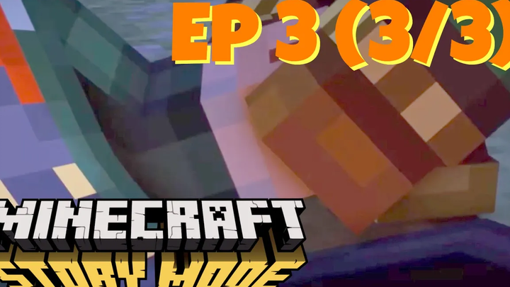 Minecraft Story Mode 3 (3/3) - เสียงไทย ตอน จุดจบของทีมผู้พิทักษ์
