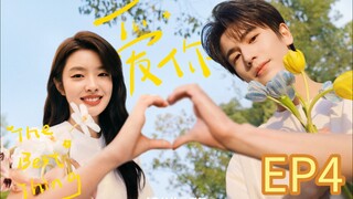 THE BEST THING EP4