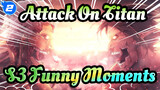 S3 Funny Moments | Attack On Titan_2