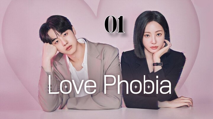 [ENG SUB] LOVE PHOBIA - EP 01 | 🇰🇷 | KDRAMA| 2026 Romantic, scientific