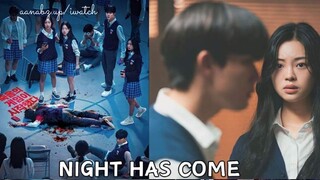 Night Has Come EP11. engsub