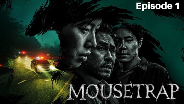 Mousetrap Episode 1 Bahasa Indonesia