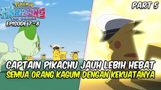 CAPTAIN PIKACHU JAUH LEBIH HEBAT - POKEMON HORIZONS - EPISODE 7-8