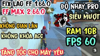 Hướng Dẫn Fix Lag Free Fire _ FF MAX Update Không Gian Lận, Không Khóa ACC Tăng Tốc PRO Siêu Mượt