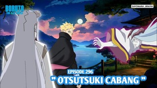 Boruto Episode 296 Subtitle Indonesia Terbaru - Boruto Two Blue Vortex 13 Part 269 Otsutsuki Cabang