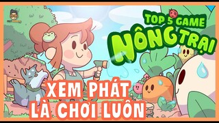 Top Game | Top 5 Game Nông Trại Cực Hay - Xem Phát Chơi Luôn | Mọt Game Mobile