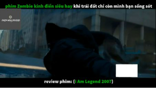 REVIEW PHIM : Tôi là huyền thoại (p2) #rvphimxacsong