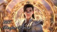 "Jangan Datang Mencari Masalah" Perfect World - Wanmei Shijie Ep 145 AMV - DMV [PW] Donghua