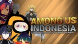 Among Us Indonesia - Tikus Berdasi,Importor Jago,Vtuber Marah - Marah