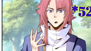 Xuyên Không Làm Thầy Giáo Bá Đạo Mạnh Nhất Thế Giới Tu Tiên "      Tập  52  | Anime TT