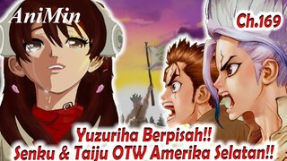 Senku Menuju Amerika Selatan - Senku & Taiju Berpisah Dengan Yuzuriha  | Dr. Stone Chapter 169