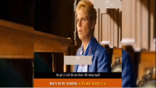Tóm tắt phim: Cô bé Rocca p4 #reviewphimhay