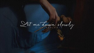 [Vietsub] Let me down slowly - Alec Benjamin