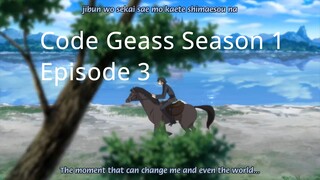 Code Geass Season 1 - Episode 3 English Sub