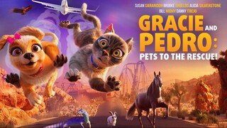 Gracie and Pedro Pets to the Rescue - sub indo