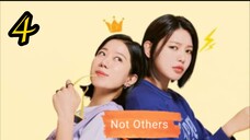 Not Others Ep.4 Engsub