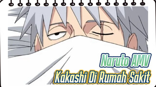 [Naruto] Kakashi: Apa Kalian Makan Makanan Yang Baik Saat Aku Terbaring Di Tempat Tidur?