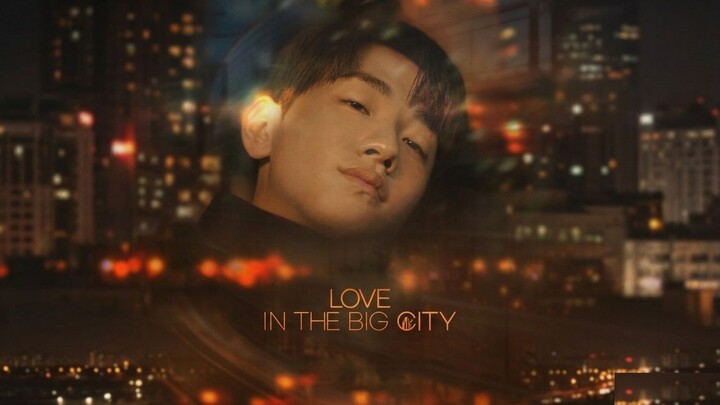 Love In The Big City (2024) Sub Indo
