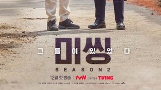 Missing: The Other Side Season 2 EP 2 ENG SUB (2022) * BROMANCE*