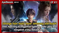 UPLOAD ULANG || Naga Tersembunyi Di Pedalaman APOTHEOSIS EP01