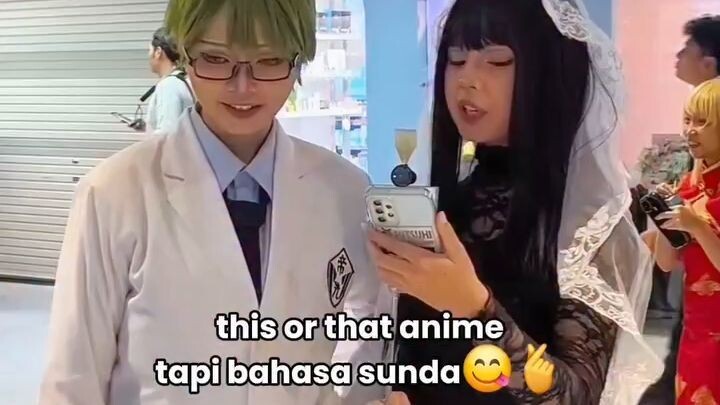 This or That Anime tapi Basa Sunda