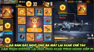 FREE FIRE| GÀ RÁN KHÔNG NÓI GÌ BẤT NGỜ CHO RA LẠI SCAR CHẾ TÁC - CẨN THẬN KHÔNG DÍNH HÀNG SỐP PI NHÉ