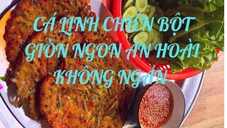 Đặc Sản Miền Tây Cá Linh Chiên Bột Ăn Hoài Không Ngán || Tú Rio Vlogs