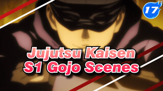 [Jujutsu Kaisen] Season One Satoru Gojo Scenes Compilation_G17