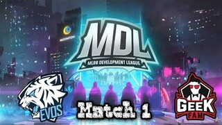 Evos Vs GeekFam Game 1 MDL-ID S2.