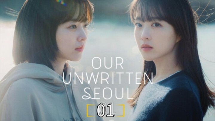 🇰🇷 Our Unwritten Seoul - Episode 1 [Eng Sub]