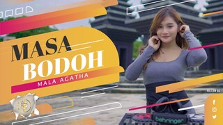 MASA BODOH | MALA AGATHA (Official Music Video)